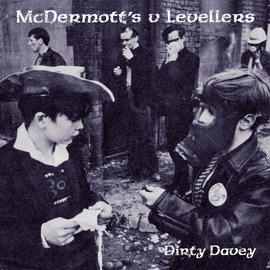 McDermottâ€™s 2 Hours/Levellers - Dirty Davey