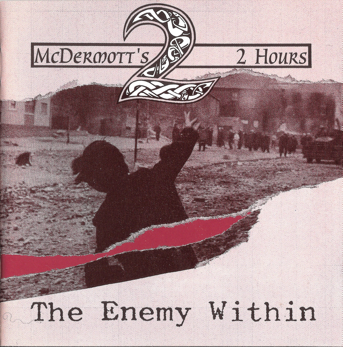 McDermott's 2 Hours The Enemy Within Levellers
