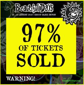 BEAUTIFULl DAYS TICKETS - LAST CHANCE