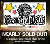 Tickets for Beautiful Days 2016 are now close to selling out!
