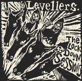 NEW LEVELLERS ALBUM 'THE LOCKDOWN SESSIONS'