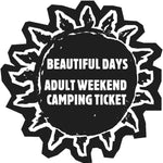 Adult Weekend Camping Ticket - Inclusive of booking fee - Beautiful Days 2024