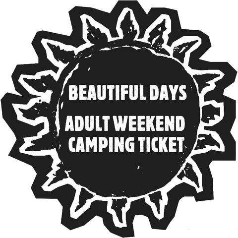 Adult Weekend Camping Ticket - Inclusive of booking fee - Beautiful Days 2025