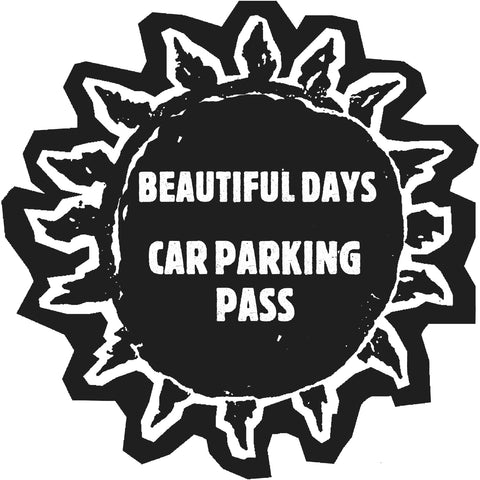CAR Parking Pass inclusive of booking fee - Beautiful Days 2025