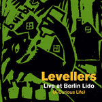 Levellers - Live At Berlin Lido (mp3 / WAV)