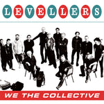 Levellers - We The Collective + Bonus EP (mp3 / WAV)