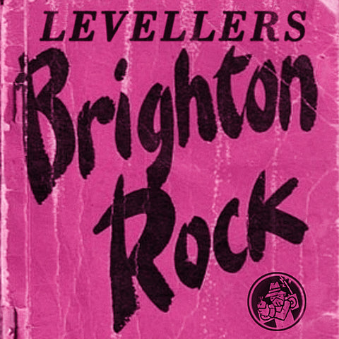 Levellers - Brighton Rock