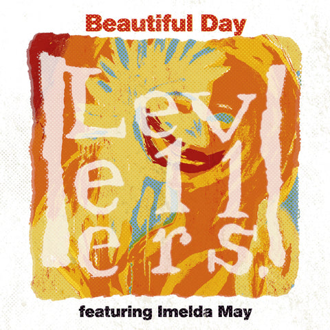 Levellers - Beautiful Day [feat. Imelda May] (7")