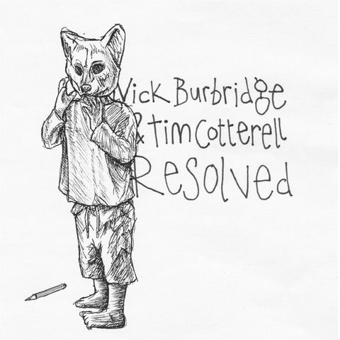 Nick Burbridge & Tim Cotterell - Resloved (mp3 / WAV)