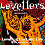 Levellers - Levelling The Land Live (mp3 / WAV)