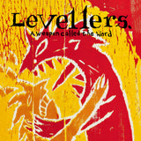 Levellers - A Weapon Called The Word